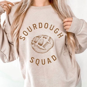 Sourdough Squad Crewneck Sweatshirt,Funny Bread Baking shirt, Bread Lover Gift,Baking Enthusiast Gift, Funny Breadmaking,Homestead Homemaker