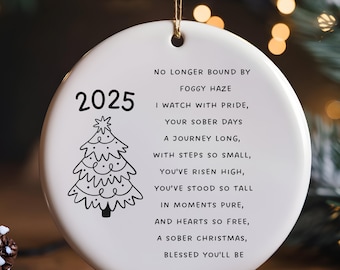 Sober Christmas Ornament, Sobriety Gift, Sober Anniversary, Recovery Gift, Ornament Keepsake,1 Year Sober Friend, First Christmas Sober
