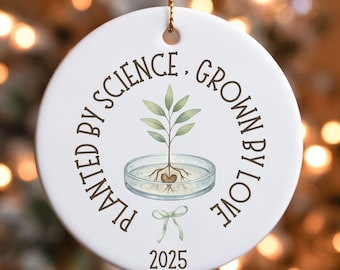 Adorno navideño FIV 2025, Plantado por la ciencia, cultivado por el amor, recuerdo del primer embarazo FIV, regalo para la futura mamá tras la transferencia de embriones