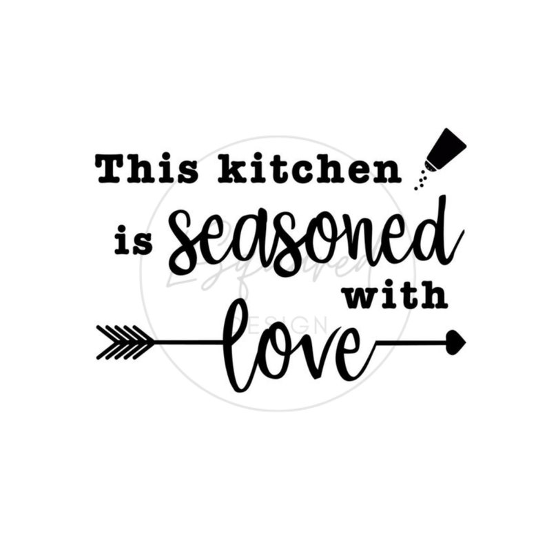 Download This Kitchen is Seasoned with Love SVG Cut File for Cricut ...