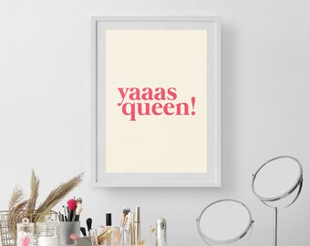 May include: A white vanity table with two drawers, a framed print with the text "yaaaas queen!" in pink, two silver mirrors, and various makeup and beauty products.