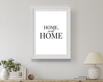 Home Sweet Home | Home Decor, Home Prints, Housewarming Gift, New Home Print, Wall Art, Home Wall Decor, Quote Print