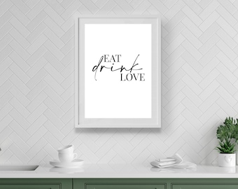 EAT DRINK LOVE | Home Decor, Kitchen Prints, Kitchen, Kitchen Wall Art, Kitchen Print, Kitchen Decor, Prints For Kitchen