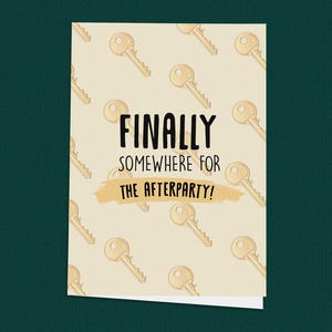 Een plek voor de afterparty! Grappige nieuwe huiskaart, gefeliciteerd met je nieuwe huis, fijne verhuisdag, gepersonaliseerde kaart