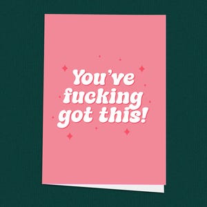 Je hebt dit verdomme! Good Luck Card, Support, Modern, For Her, You've Got This, Attent, For Bestie, Wenskaarten, Geheel roze kaart