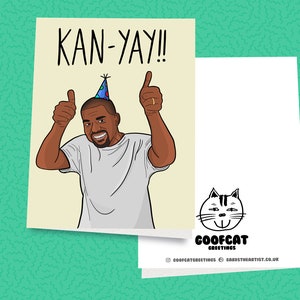 Kanye West Birthday Card, Kanye, Bday Card, Kanye West, Greeting Card, Music Fan, Hip Hop, Handmade image 3