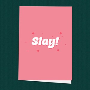 SLAY Gefeliciteerd Card, Female Empowerment, Slay Card, Boss Girl Card, kaart voor haar, gefeliciteerd, feest