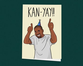 Kanye West Geburtstagskarte, Kanye, Geburtstagskarte, Kanye West, Grußkarte, Musikfan, Hip Hop, handgemacht