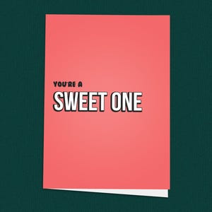 Tarjeta de San Valentín con la frase "Eres dulce", tarjeta con jerga urbana para novia o esposa, tarjeta con jerga inglesa