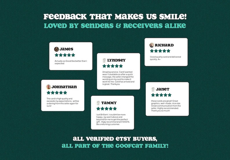 May include: A dark green graphic featuring the text FEEDBACK THAT MAKES US SMILE! LOVED BY SENDERS & RECEIVERS ALIKE. It displays five white rectangular customer review cards with five-star ratings, names, and comments from verified Etsy buyers.