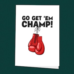 Hol Dir Em Champ! Good Luck Card, Support, Modern, Boxhandschuhe, Erfolg, Nachdenklich, Feier, Grußkarten, Boxkarte