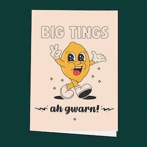 Biglietto di auguri per le grandi cose e Gwarn, in dialetto giamaicano, caraibico, congratulazioni, nuovo lavoro, nuova casa, neonato, biglietto di auguri per festeggiare