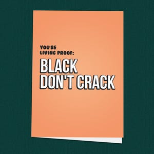 Schwarz Don't Crack Geburtstagskarte, Britischer Geburtstag, Hood-Gruß, Ghetto, englischer Slang, Geburtstagskarte, Grußkarte, handgemacht
