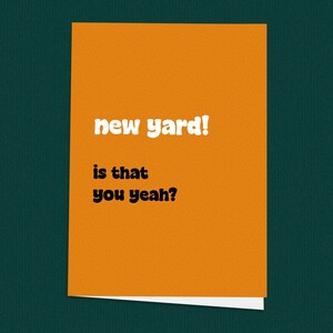 New Yard, ben jij dat? Moderne nieuwe thuiskaart, gefeliciteerd met je nieuwe huis, fijne verhuisdag, gepersonaliseerde kaart