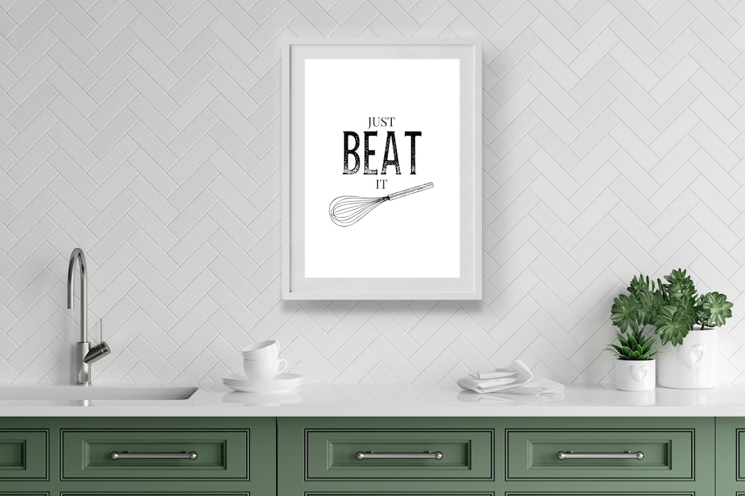 Just Beat It | Home Decor, Kitchen Prints, Kitchen, Kitchen Wall Art ...