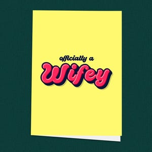 Officiellement une épouse ! Carte de mariage, cartes de fiançailles, idées cadeaux de mariage, carte de voeux pour couple nouvellement marié, félicitations