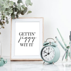 Gettin&#39; Jiggy Wit It | Home Decor, Will Smith, Home Print, Wall Art, Kitchen, Kitchen Art, Kitchen Print, Kitchen Prints, 90s, Fresh Prince