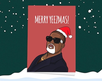 Kanye West Christmas Card! Merry Yeezmas, Kanye Christmas, Kanye, Kanye West, Yeezy, Ye Christmas