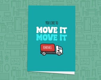 Move It Move It! Funny New Home Card, Congratulations On Your New Home, Happy Moving Day, Personalised Card, 90s Nostalgia Card