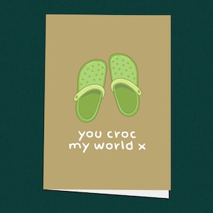 Tarjeta divertida "You Croc My World", tarjeta romántica para el día de San Valentín, tarjeta de aniversario peculiar para tu pareja