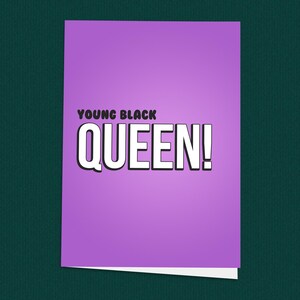 Young Black Queen Glückwunschkarte, Empowerment von Frauen, Black Empowerment, Herzlichen Glückwunsch, Feier, afroamerikanische Karte