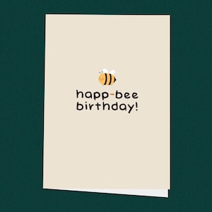 Cartão de aniversário fofo com trocadilho de abelha, cartão de aniversário engraçado para crianças ou amigos, cartão de aniversário Happ-Bee para ela ou ele, cartão adorável com tema de abelha