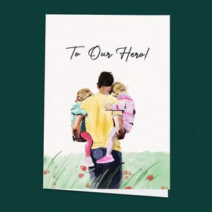 Our Hero Father's Day Card, Hand Painted Card, Card for Dad, Card from Children, Fathers Day, Card for Him, Cute, Wholesome