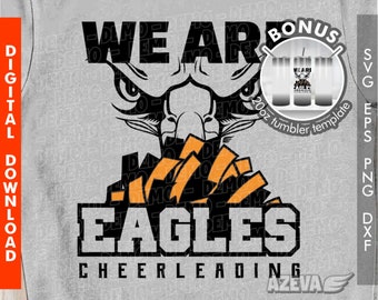 Eagles svg, eps, png, dxf + tumbler jpg (bonus) Cheerleading, Sport Collection "We are" (100884)
