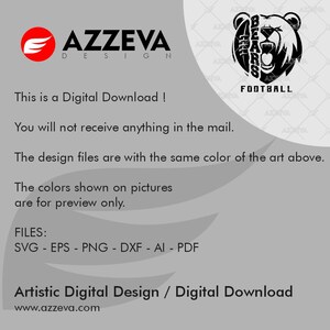 May include: Black and white digital design of a bear's head with the word "BEARS" inside the head and the word "FOOTBALL" below. The design is for a digital download and includes SVG, EPS, PNG, DXF, AI, and PDF files.