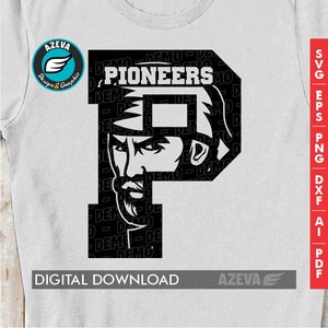 Logotipo da equipe Pioneers svg, mascote dentro da letra, design de camiseta com logotipo da Pioneers, camiseta com logotipo da equipe para mãe, arquivos de corte cricut, arquivo de corte de silhueta (10792)