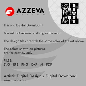May include: Black and white digital design of a stylized letter H with a hawk's head inside the letter. The text "HAWKS" is written vertically to the right of the letter. The design is for a digital download and includes SVG, EPS, PNG, DXF, AI, and PDF files.