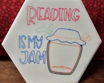 Reading is my Jam - ceramic beverage coaster