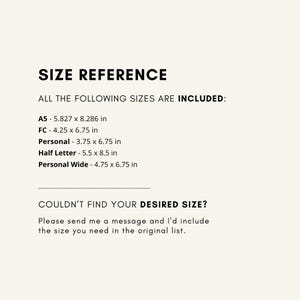 May include: White background with the text "SIZE REFERENCE". The text lists the following sizes: A5 - 5.827 x 8.286 in, FC - 4.25 x 6.75 in, Personal - 3.75 x 6.75 in, Half Letter - 5.5 x 8.5 in, and Personal Wide - 4.75 x 6.75 in.