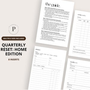 May include: A collection of white planner inserts with text, including "Quarterly Reset: Home Edition" and "the guide." The inserts feature organizational layouts for decluttering, no-buy tracking, and monthly routines. The product includes multiple sizes and 8 inserts.