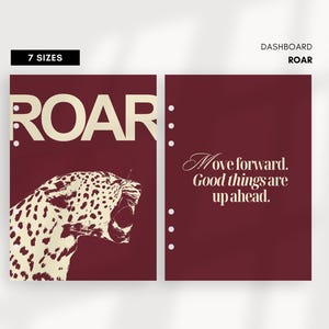 Könnte beinhalten: Burgunderfarbener Dashboard-Einsatz mit cremefarbenem Text und einer Leoparden-Grafik. Das Wort „ROAR“ ist in großen Buchstaben dargestellt. Die rechte Seite zeigt das Zitat „Geh voran. Gute Dinge stehen bevor.“