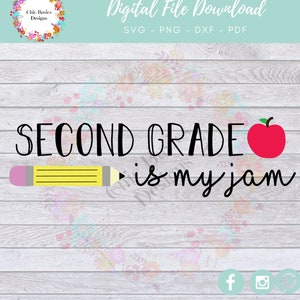 Teacher Gift, Second Grade Teacher SVG, Second Grade SVG, Teacher Tumbler, Second Grade Teacher Tshirt, Teaching is my jam svg,