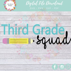 Teacher Shirts - Teacher Gifts - Teacher SVG - Teacher Squad - Third Grade SVG - Third Grade Squad SVG - Third Grade Teacher Shirt -Digital