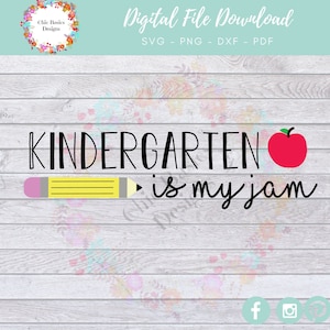 Teacher Gift, Teacher Svg, Teacher Shirt, Kindergarten Teacher SVG, Kinder SVG, Kindergaten SVG. Teaching is my jam svg, First Day Of School