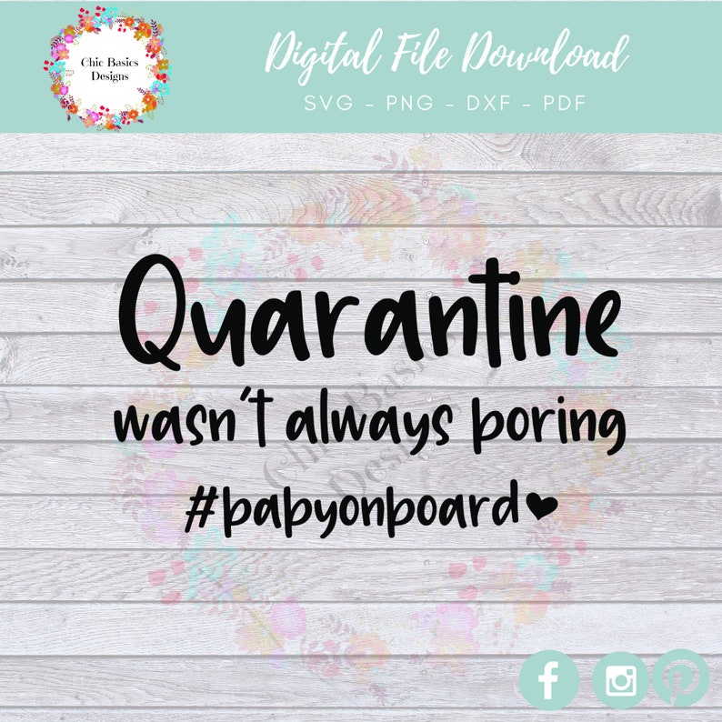 Free Free 98 Quarantine Baby Onesie Svg SVG PNG EPS DXF File