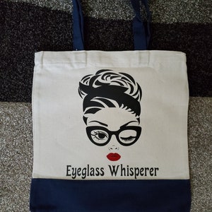 Eyeglass Whisperer  Personalized Tote