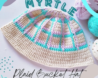 Myrtle Plaid Bucket Hat Crochet Pattern (PDF)