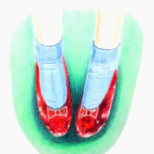 Dorothy. Malvada. Zapatillas rojo rubí. Zapatos rojos. El Mago de Oz. Cita inspiradora y positiva, arte y láminas originales. Brillo.