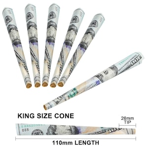 May include: Six pre-rolled paper cones featuring a printed 100 dollar bill design. Five cones are positioned vertically, and one is horizontal with text reading KING SIZE CONE, 26mm TIP, and 110mm LENGTH, indicating the specific dimensions.
