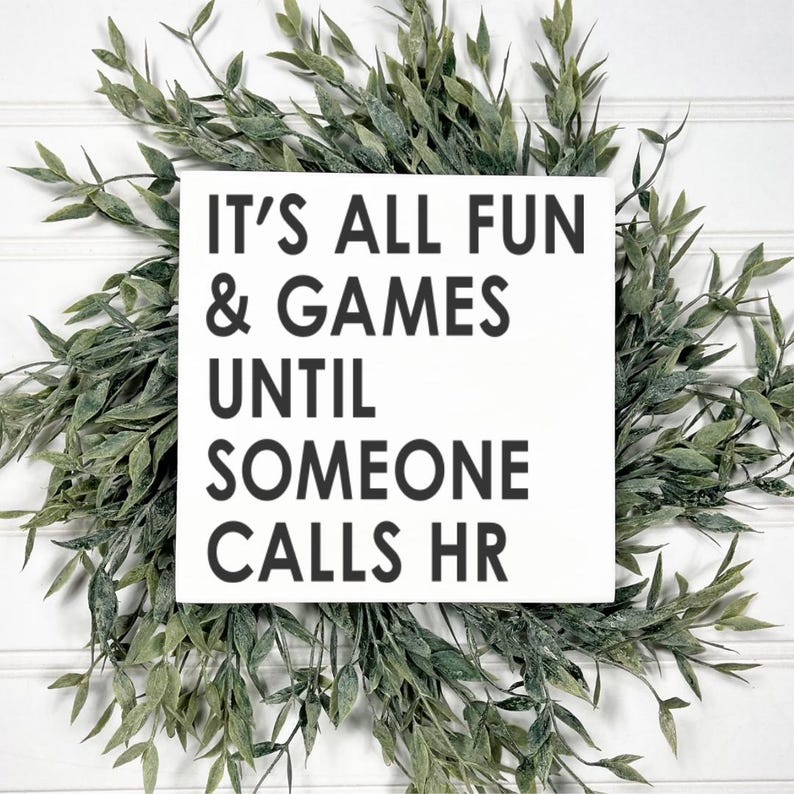 Funny HR Office Decor Sign, Workplace Humor Gift White wash