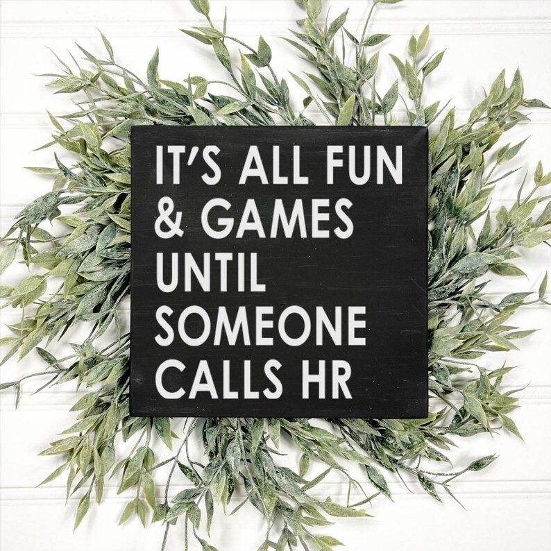 Funny HR Office Decor Sign, Workplace Humor Gift Black