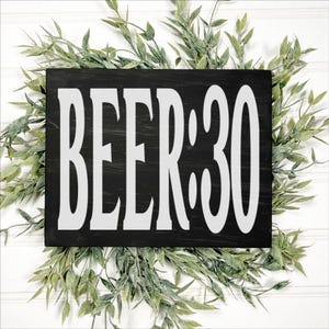 BEER:30 mini wood sign, Man cave signs, Funny alcohol signs, Gift for beer lovers, Adult beverage decor, Home bar art, Trending beer sign