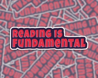 Reading is Fundamental Sticker or Magnet - Vinyl Waterproof Sticker | Fridge Magnet | Rupaul's Drag Race | Drag Queen | Paris is Burning