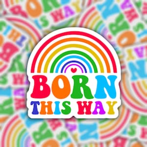Zo geboren | Waterdichte vinylsticker | LGBTQ+ Trotse LGBTQ Pride Regenboog | Notebook laptop waterfles sticker | Geschenk