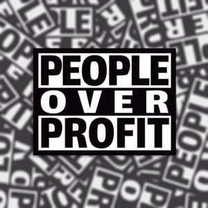 People Over Profit Sticker or Magnet - Die Cut Vinyl Waterproof Sticker | Laptop Notebook Window Car Bumper Decal | Protest Quote | Gift