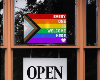 Todos son bienvenidos aquí - Pegatina de vinilo adhesivo frontal Bandera del orgullo del progreso LGBTQ dentro de la tienda de automóviles Ventana de negocios Calcomanía de igualdad inclusiva